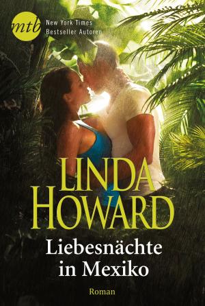 Cover of the book Liebesnächte in Mexiko by Gwyn McNamee