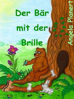 Cover of the book Der Bär mit der Brille by Carola van Daxx