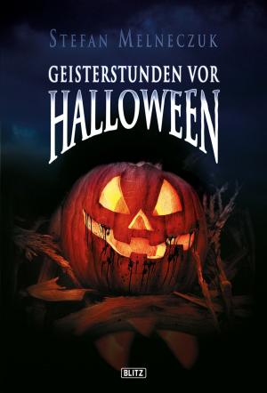 bigCover of the book Phantastische Storys 01: Geisterstunden vor Halloween by 