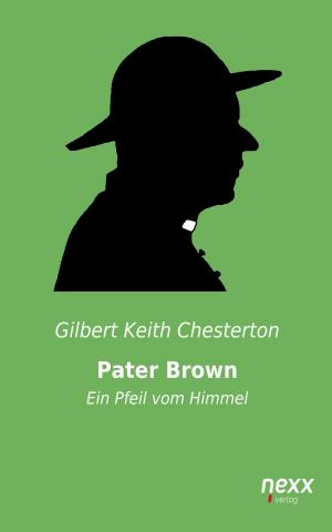 Book cover of Pater Brown - Ein Pfeil vom Himmel