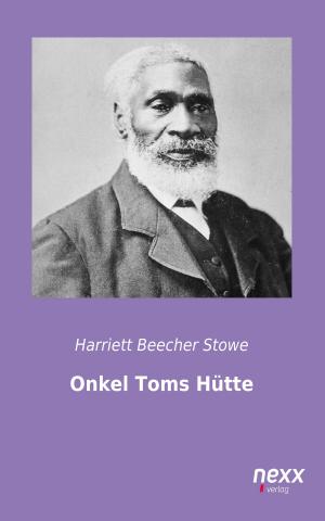Cover of the book Onkel Toms Hütte by Heinrich Heine