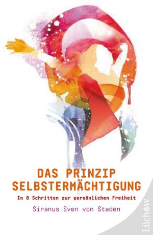 Cover of the book Das Prinzip Selbstermächtigung by Zora Gienger