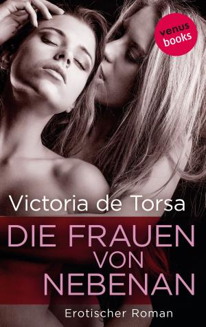 Cover of the book Die Frauen von nebenan by Rosemary Rogers