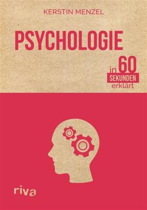 Book cover of Psychologie in 60 Sekunden erklärt