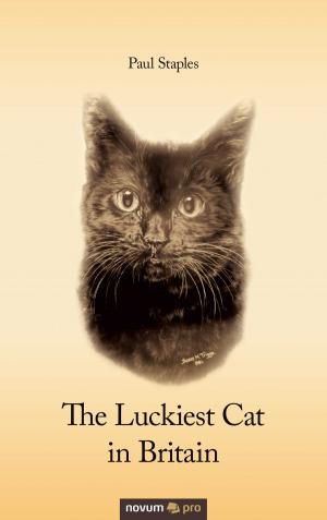 Cover of the book The Luckiest Cat in Britain by Lara Bernardi