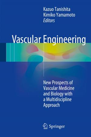 Cover of the book Vascular Engineering by Yozo Fujino, Kichiro Kimura, Hiroshi Tanaka