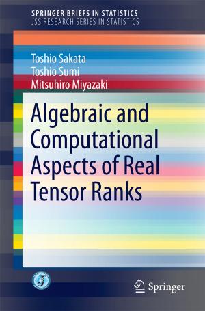 Cover of the book Algebraic and Computational Aspects of Real Tensor Ranks by H. Takahashi