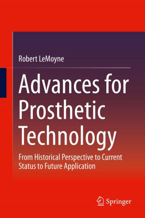 Cover of the book Advances for Prosthetic Technology by Xavier Greffe