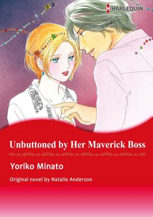 Cover of the book UNBUTTONED BY HER MAVERICK BOSS by Paula Graves