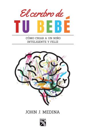 Cover of the book El cerebro de tu bebé by Mel Caran