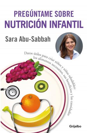 Cover of the book Pregúntame sobre nutrición infantil by Renato Cisneros
