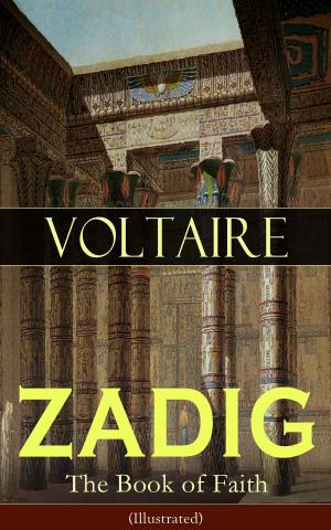 Cover of the book ZADIG - The Book of Faith (Illustrated) by Edgar Wallace