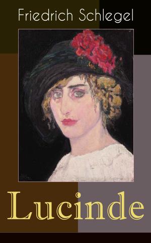 Cover of the book Lucinde by Louis Tracy