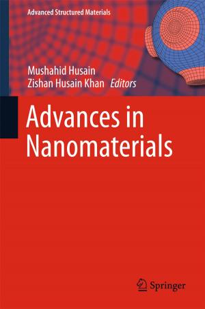 Cover of the book Advances in Nanomaterials by Alok Krishna Gupta