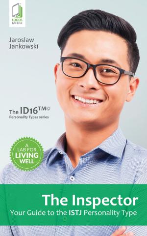 Cover of the book The Inspector: Your Guide to the ISTJ Personality Type by Jaroslaw Jankowski