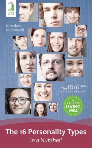 Book cover of The 16 Personality Types in a Nutshell