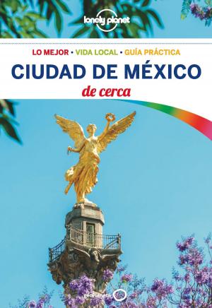 Cover of the book Ciudad de México De cerca 1 by Carlos Fonseca