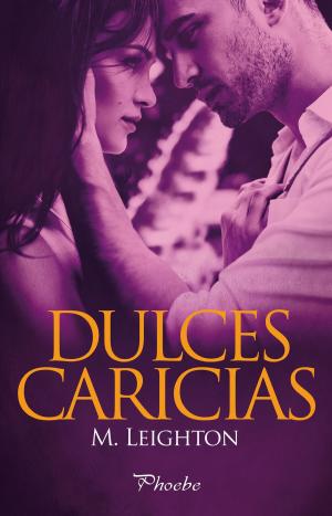 Cover of the book Dulces caricias by Míchel Suñén