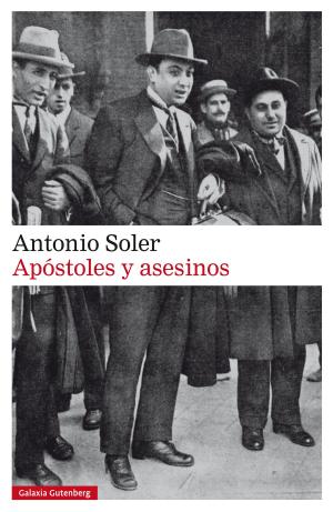 Cover of the book Apóstoles y asesinos by David Alegre, Javier Rodrigo