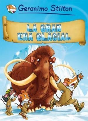 Cover of the book La gran era glacial by Justin Stumvoll