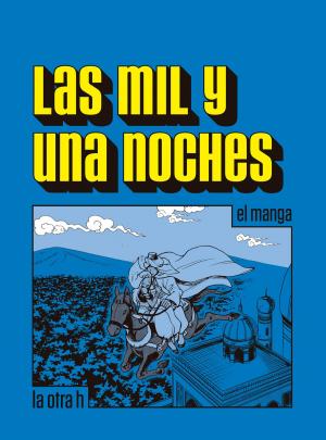 Cover of the book Las mil y una noches by Giorgio Nardone