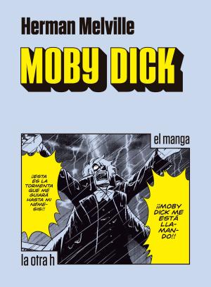 Cover of the book Moby Dick by Giorgio Nardone, Elisa Balbi
