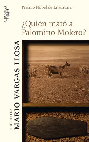 Book cover of ¿Quién mató a Palomino Molero?