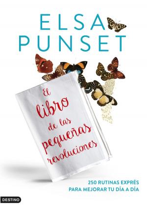 Cover of the book El libro de las pequeñas revoluciones by Elvira Lindo
