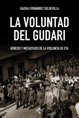 Cover of the book La voluntad del Gudari by Thomas Hobbes, Enrique Tierno Galván