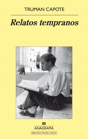 Cover of the book Relatos tempranos by Patrick Modiano, Louis Malle
