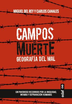 Book cover of Campos de muerte. Geografía del mal