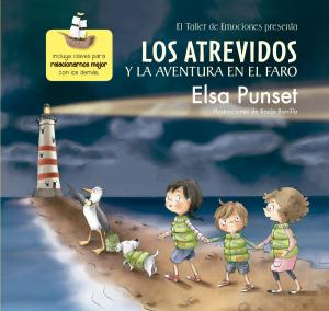 Cover of the book Los Atrevidos y la aventura en el faro (El taller de emociones 3) by Ana E. Guevara