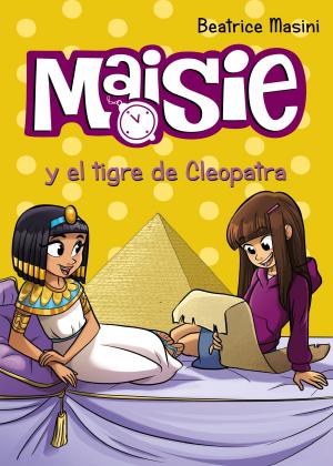 Book cover of Maisie y el tigre de Cleopatra