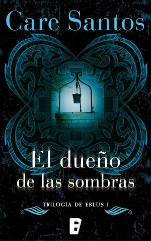 bigCover of the book El dueño de las sombras (Trilogía Eblus 1) by 