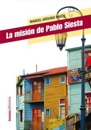 Cover of La misión de Pablo Siesta
