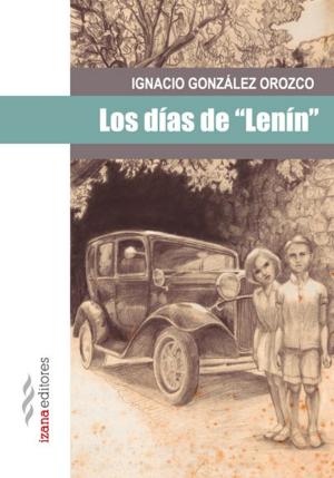 Cover of Los días de "Lenín"
