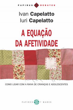Cover of the book A Equação da afetividade by Gilberto Dimenstein, Rubem Alves