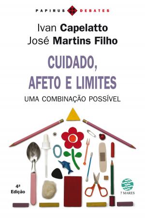 Cover of the book Cuidado, afeto e limites by Nelson Carvalho Marcellino
