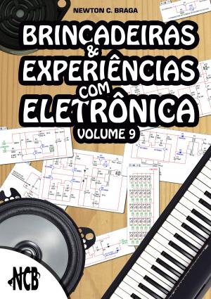 Cover of Brincadeiras e Experiências com Eletrônica - volume 9