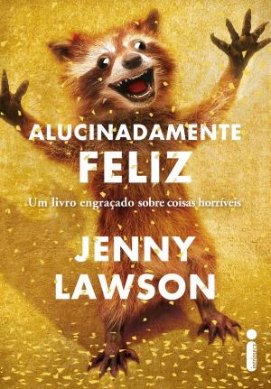 Cover of the book Alucinadamente feliz by Ransom Riggs