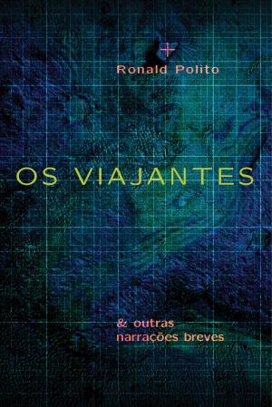 Cover of the book Os viajantes & outras narrações breves by Gonzalo Cárcamo