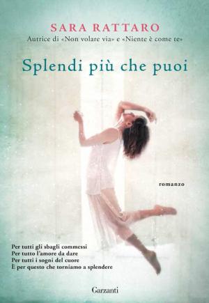 Book cover of Splendi più che puoi
