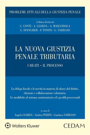 Book cover of La nuova giustizia penale tributaria