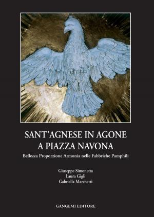 Cover of the book Sant'Agnese in Agone a piazza Navona by Harjinder Singh