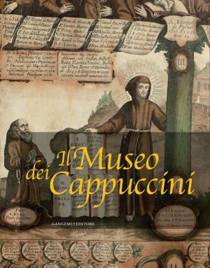 Cover of the book Il Museo dei Cappuccini by Roberto Mariotti