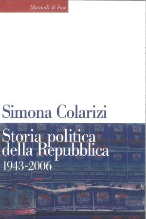 Book cover of Storia politica della Repubblica. 1943-2006