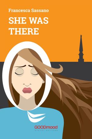 Book cover of She was there