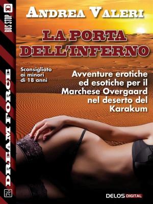 Cover of the book La porta dell'inferno by Allen M. Steele