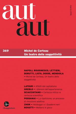 Cover of the book Aut Aut 369. Michel de Certeau. Un teatro della soggettività by Joan Didion