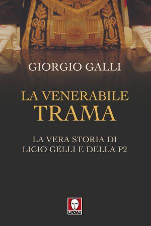 Cover of the book La venerabile trama by Piero Calò, Giuseppe Grosso Ciponte